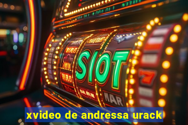 xvideo de andressa urack